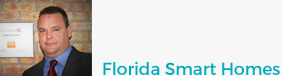 Vincent Satmary, President Florida Smart Homes